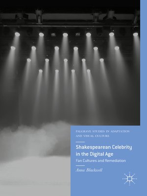 cover image of Shakespearean Celebrity in the Digital Age